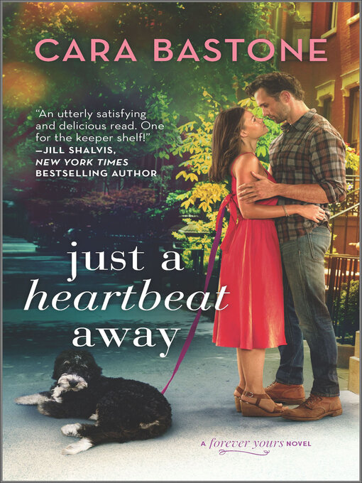 Title details for Just a Heartbeat Away by Cara Bastone - Wait list